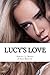 Lucy's Love (Cruising to Love, #6)