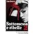 Sottomessa e ribelle volume 2