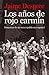 Los años de rojo carmín. : Memorias de un cura republicano español (Spanish Edition)