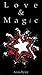 Love and Magic