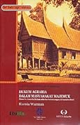 Hukum Agraria dalam Masyarakat Majemuk: Dinamika Interaksi Hukum Adat dan Hukum Negara di Sumatra Barat