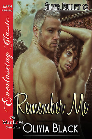 Remember Me (Silver Bullet, #12)