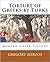 Torture of Greeks by Turks:...