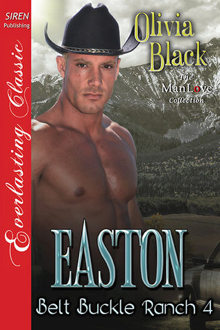 Easton (Belt Buckle Ranch, #4)
