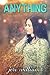 Anything (An Everything Novel)