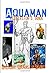 Aquaman Collector's Guide