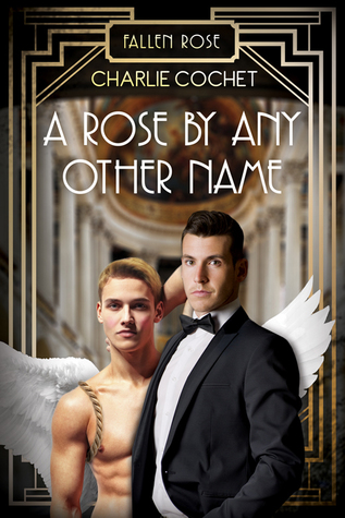 A Rose By Any Other Name (Fallen Rose, #2)