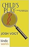 Child's Play (The Abnorm Chronicles; Twist #3)