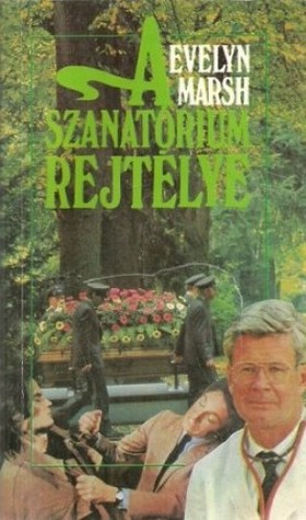 A szanatórium rejtélye (Paperback)