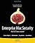 Enterprise Mac Security: Mac OS X Snow Leopard (Books for Professionals by Professionals)