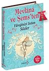 Mevlana ve Şems't...