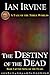 The Destiny of the Dead (The Song of the Tears, #3)