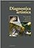 Diagnostica artistica: tracce materiali per la storia dell'arte e per la conservazione