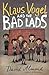 Klaus Vogel and the Bad Lads