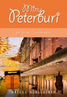 Minu Peterburi. Optimismi lühikursus (Minu..., # 69)