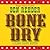 Bone Dry (A Blanco County Mystery #2)