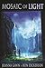 Mosaic of Light (Lazuli Portals, #2)