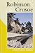 Robinson Crusoe, Retold by James Baldwin