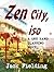 Zen City, Iso by Jack Fielding