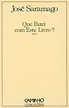 Que Farei Com Este Livro?