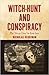 Witch-Hunt and Conspiracy: The 'Ninja Case' in East Java (Monash Asia Series)