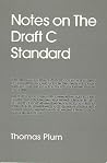 Notes on the Draft C Standard Notes on the Draft C Standard