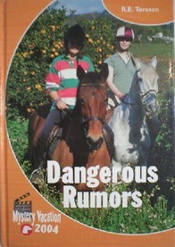 Dangerous Rumors: Mystery Vacation 2004 (Pony)