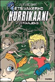 Etsiväkerho Hurrikaani ja Jyrinäjengi (Hardcover)