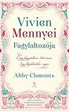 Vivien Mennyei Fagylaltozója by Abby Clements
