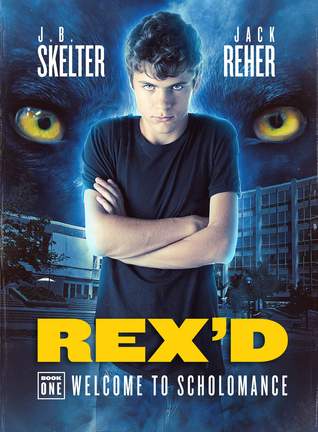 REX'D: Welcome to Scholomance (Paperback)