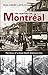 The History of Montréal: The Story of a Great North American City