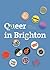 Queer in Brighton