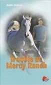Trouble at Mercy Ranch (Diablo, #17)