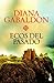 Ecos del pasado (Forastera, #7)