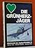 Die Grünherzjäger: Bildchronik des Jagdgeschwaders 54 (German Edition)