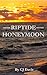 Riptide Honeymoon