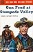 Gun Feud at Stampede Valley