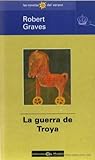 La guerra de Troya by Bram Stoker