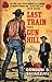 Last Train from Gun Hill