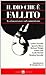 Il dio che è fallito: testimonianze sul comunismo