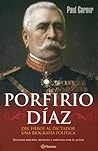 Porfirio Diaz by Paul Garner