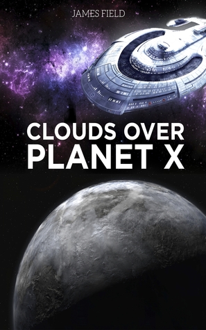 Clouds over Planet X (The Cloud Brothers, #3)