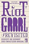 Riot Grrrl Revisited