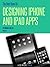 The Best Book On Designing iPhone & iPad Apps (By Fortune 500 App Designer)