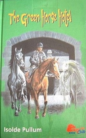 The Green Horse Hotel (The Green Horse Hotel, #1)