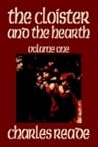 The Cloister and the Hearth, Volume One The Cloister and the Hearth, Volume One