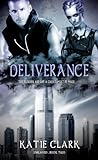 Deliverance by Katie  Clark