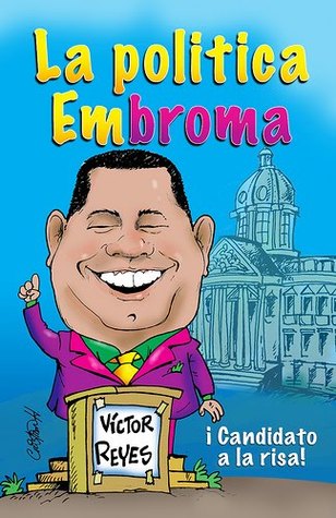 La Política Embroma