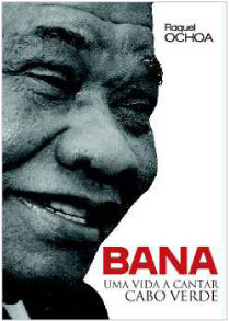 Bana - Uma Vida a Cantar Cabo Verde