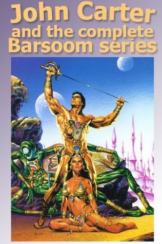 John Carter and the Complete Barsoom Series
